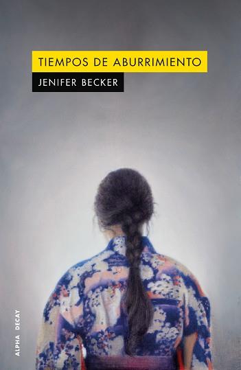 TIEMPOS DE ABURRIMIENTO | 9791399126020 | BECKER, JENIFER | Llibreria L'Illa - Llibreria Online de Mollet - Comprar llibres online