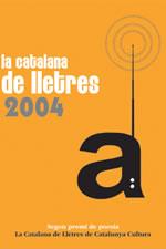 CATALANA DE LLETRES 2004, LA | 9788497910989 | DIVERSOS | Llibreria L'Illa - Llibreria Online de Mollet - Comprar llibres online