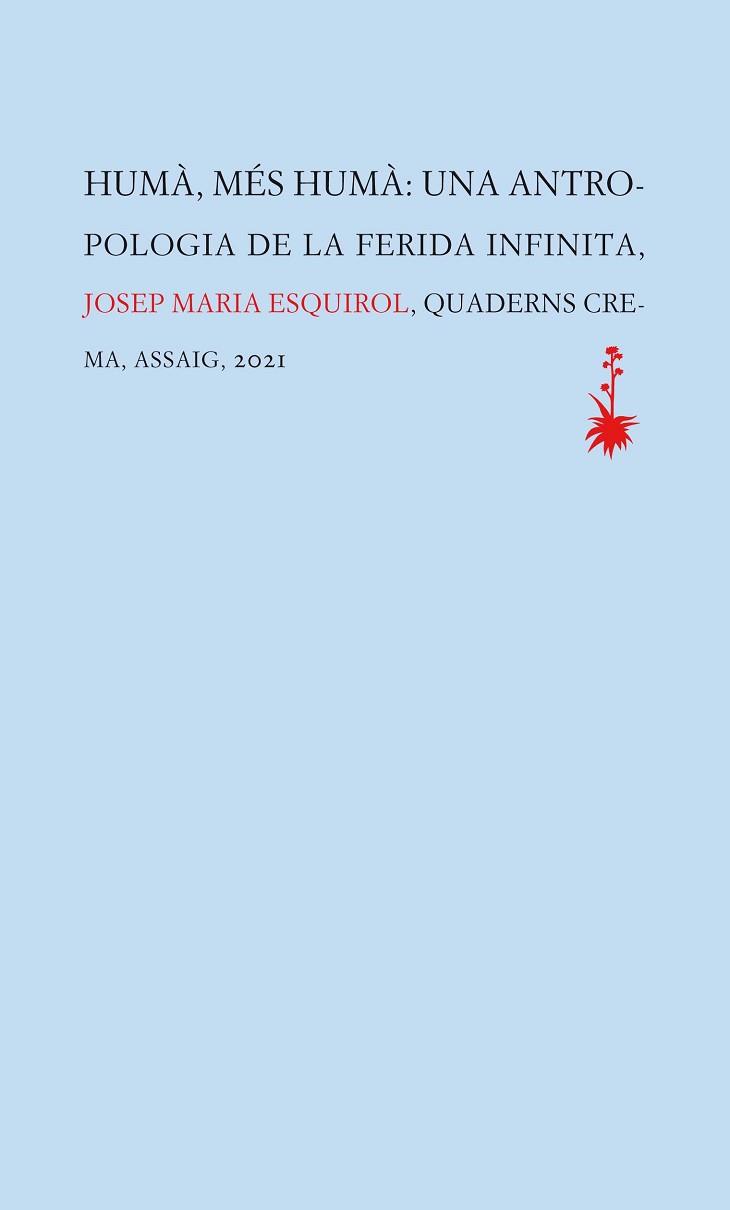 HUMÀ MÉS HUMÀ | 9788477276449 | ESQUIROL CALAF, JOSEP MARIA