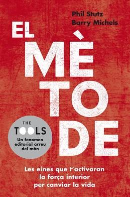MÈTODE, EL | 9788401388224 | STUTZ,PHIL/MICHELS,BARRY/ | Llibreria L'Illa - Llibreria Online de Mollet - Comprar llibres online