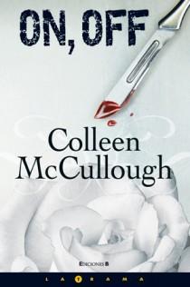 ON OFF | 9788466630849 | MCCULLOUGH, COLLEEN | Llibreria L'Illa - Llibreria Online de Mollet - Comprar llibres online