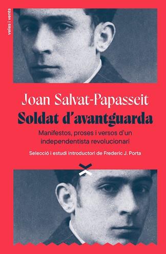SOLDAT D'AVANTGUARDA | 9791399251715 | SALVAT-PAPASSEIT, JOAN/PORTA, FREDERIC J. | Llibreria L'Illa - Llibreria Online de Mollet - Comprar llibres online