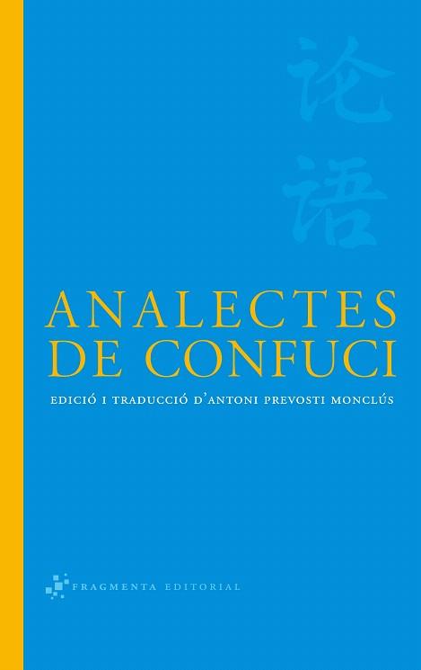 ANALECTES DE CONFUCI | 9788492416066 | CONFUCI | Llibreria L'Illa - Llibreria Online de Mollet - Comprar llibres online