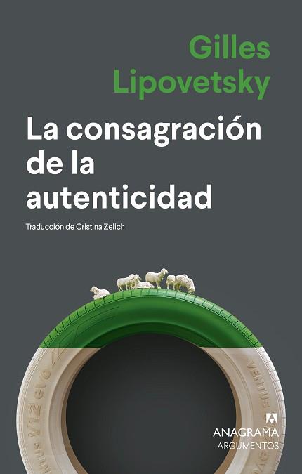 ONSAGRACIÓN DE LA AUTENTICIDAD, LA | 9788433922922 | LIPOVETSKY, GILLES | Llibreria L'Illa - Llibreria Online de Mollet - Comprar llibres online