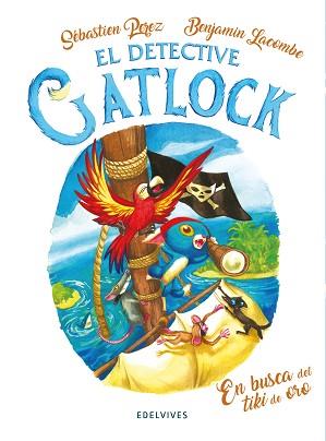 EN BUSCA DEL TIKI DE ORO | 9788414042014 | PEREZ, SÉBASTIEN | Llibreria L'Illa - Llibreria Online de Mollet - Comprar llibres online