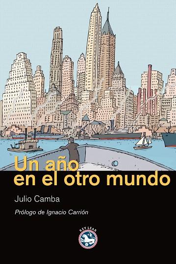 AÑO EN EL OTRO MUNDO, UN | 9788492403288 | CAMBA, JULIO