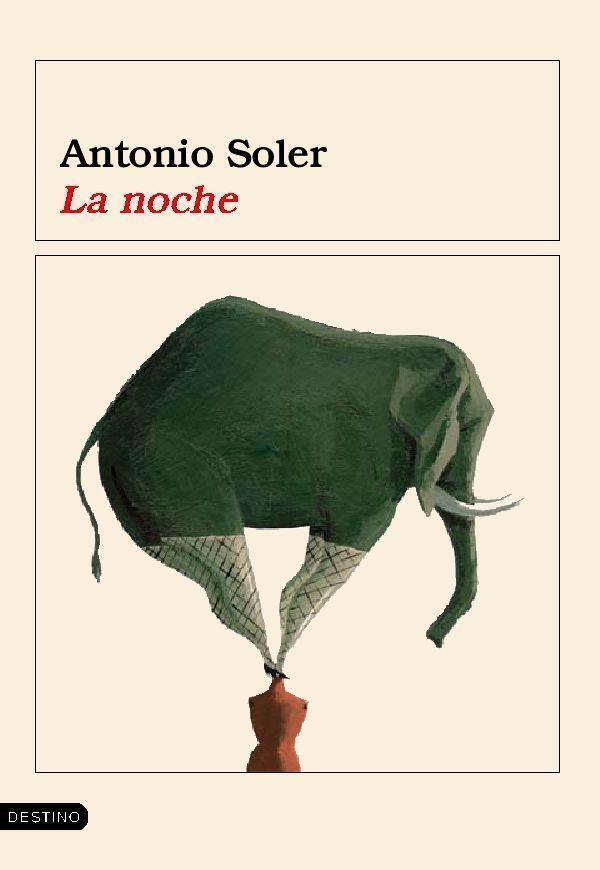NOCHE, LA | 9788423337385 | SOLER, ANTONIO | Llibreria L'Illa - Llibreria Online de Mollet - Comprar llibres online