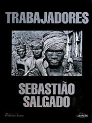 TRABAJADORES | 9788477822585 | SALGADO, SEBASTIâO