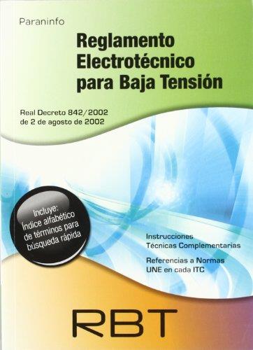 REGLAMENTO ELECTROTECNICO PARA BAJA TENSION (3ª ED. 2007) | 9788428329453