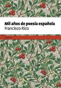 MIL AÑOS DE POESÍA ESPAÑOLA | 9788498929645 | RICO, FRANCISCO 