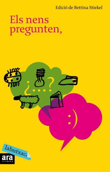 NENS PEGUNTEN ELS NOBEL RESPONEN, ELS | 9788496863798 | 9 | Llibreria L'Illa - Llibreria Online de Mollet - Comprar llibres online