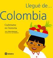 LLEGUE DE COLOMBIA | 9788424620448 | MONTORIOL, MÒNICA