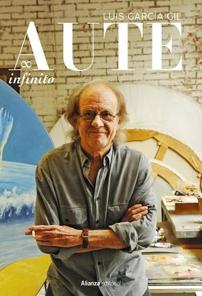 AUTE INFINITO | 9788411489898 | GARCÍA GIL, LUIS | Llibreria L'Illa - Llibreria Online de Mollet - Comprar llibres online