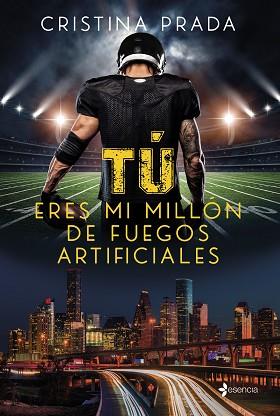 TU ERES MI MILLÓN DE FUEGOS ARTIFICIALES | 9788408256038 | PRADA, CRISTINA | Llibreria L'Illa - Llibreria Online de Mollet - Comprar llibres online