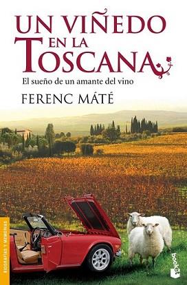 VIÑEDO EN LA TOSCANA, UN | 9788432250682 | MATE, FERENC | Llibreria L'Illa - Llibreria Online de Mollet - Comprar llibres online