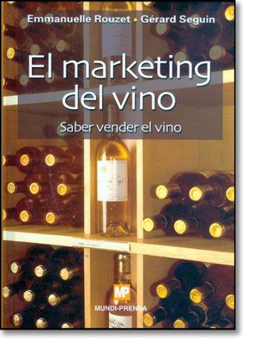 MARKETING DEL VINO | 9788484762348 | ROUZET, EMMANUELLE/SEGUIN, GÉRARD