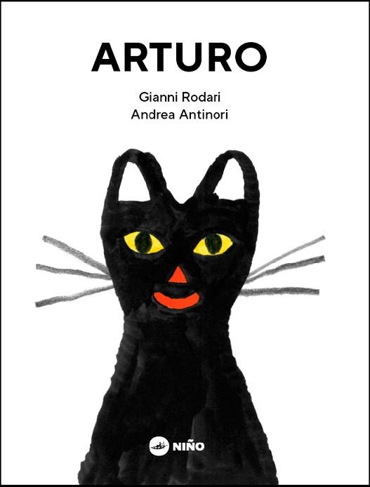 ARTURO | 9789569569258 | RODARI, GIANNI | Llibreria L'Illa - Llibreria Online de Mollet - Comprar llibres online
