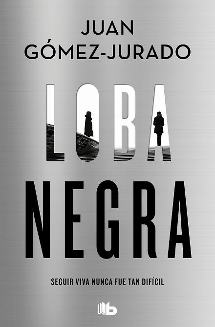 LOBA NEGRA | 9788413144801 | GÓMEZ-JURADO, JUAN | Llibreria L'Illa - Llibreria Online de Mollet - Comprar llibres online