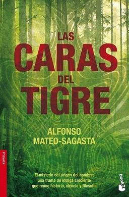 CARAS DEL TIGRE, LAS | 9788432250576 | MATEO-SAGASTA, ALFONSO