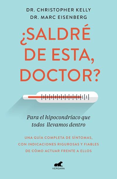 SALDRÉ DE ESTA DOCTOR? | 9788417664633 | KELLY, CHRISTOPHER/EISENBERG, MARC