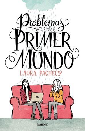 PROBLEMAS DEL PRIMER MUNDO | 9788426401472 | PACHECO, LAURA | Llibreria L'Illa - Llibreria Online de Mollet - Comprar llibres online