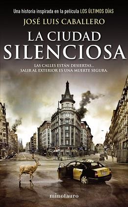 CIUDAD SILENCIOSA, LA | 9788445001295 | CABALLERO, JOSE LUIS | Llibreria L'Illa - Llibreria Online de Mollet - Comprar llibres online