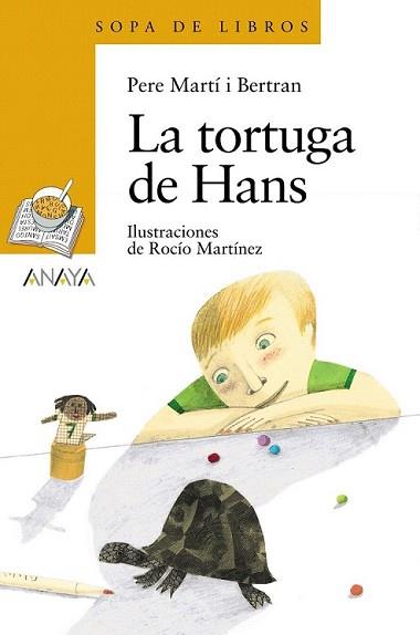 TORTUGA DE HANS, LA | 9788466795098 | MARTÍ I BERTRAN, PERE