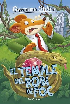 TEMPLE DEL ROBÍ DE FOC, EL | 9788416522415 | GERONIMO STILTON | Llibreria L'Illa - Llibreria Online de Mollet - Comprar llibres online