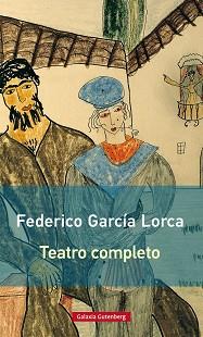 TEATRO COMPLETO | 9788416495726 | GARCÍA LORCA, FEDERICO | Llibreria L'Illa - Llibreria Online de Mollet - Comprar llibres online