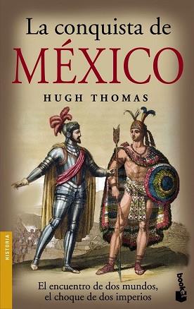 CONQUISTA DE MEXICO, LA | 9788408073536 | THOMAS, HUGH