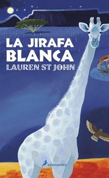 JIRAFA BLANCA, LA | 9788498381481 | ST JOHN, LAUREN | Llibreria L'Illa - Llibreria Online de Mollet - Comprar llibres online