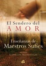 SENDERO DEL AMOR, EL | 9788484452904 | VAUGHAN-LEE, LLEWELLYN