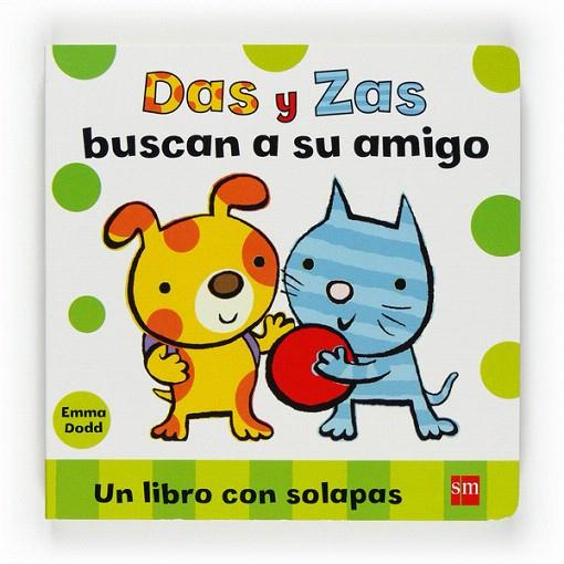 DAS Y ZAS BUSCAN A SU AMIGO | 9788467530971 | DODD, EMMA | Llibreria L'Illa - Llibreria Online de Mollet - Comprar llibres online