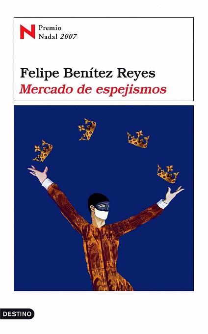 MERCADO DE ESPEJISMOS (P.NADAL 07) | 9788423339068 | BENITEZ REYES, FELIPE | Llibreria L'Illa - Llibreria Online de Mollet - Comprar llibres online