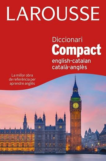 DICCIONARI COMPACT CATALÀ-ANGLÈS / ENGLISH-CATALÁN | 9788415785842 | LAROUSSE EDITORIAL | Llibreria L'Illa - Llibreria Online de Mollet - Comprar llibres online