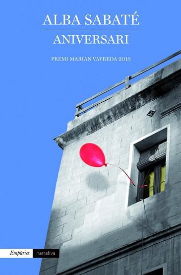 ANIVERSARI | 9788497879286 | SABATÉ VILLAGRASA, ALBA | Llibreria L'Illa - Llibreria Online de Mollet - Comprar llibres online