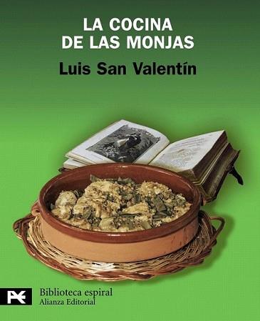 COCINA DE LAS MONJAS, LA | 9788420650982 | SAN VALENTÍN, LUIS | Llibreria L'Illa - Llibreria Online de Mollet - Comprar llibres online