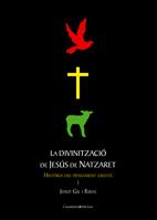 DIVINITZACIO DE JESUS DE NATZARET, LA | 9788497915779 | GIL RIBAS, JOSEP