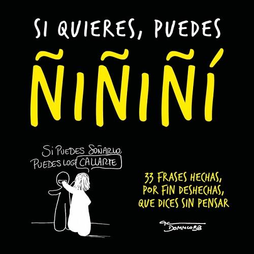 SI QUIERES, PUEDES ÑIÑIÑI | 9788403525061 | DOMM COBB | Llibreria L'Illa - Llibreria Online de Mollet - Comprar llibres online