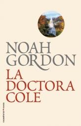DOCTORA COLE, LA | 9788499182599 | GORDON, NOAH | Llibreria L'Illa - Llibreria Online de Mollet - Comprar llibres online