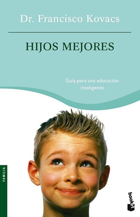 HIJOS MEJORES | 9788427031098 | KOVACS, FRANCISCO