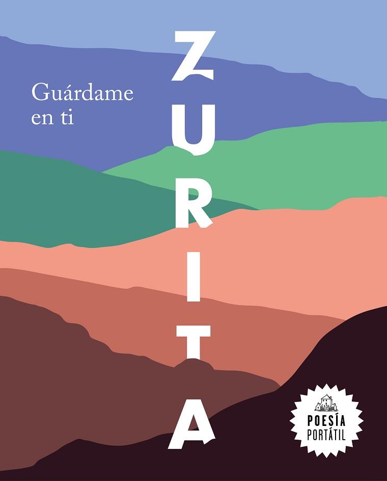 GUÁRDAME EN TI | 9788439735694 | ZURITA, RAÚL | Llibreria L'Illa - Llibreria Online de Mollet - Comprar llibres online