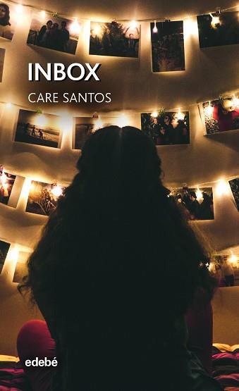 INBOX | 9788468347059 | SANTOS TORRES, CARE | Llibreria L'Illa - Llibreria Online de Mollet - Comprar llibres online