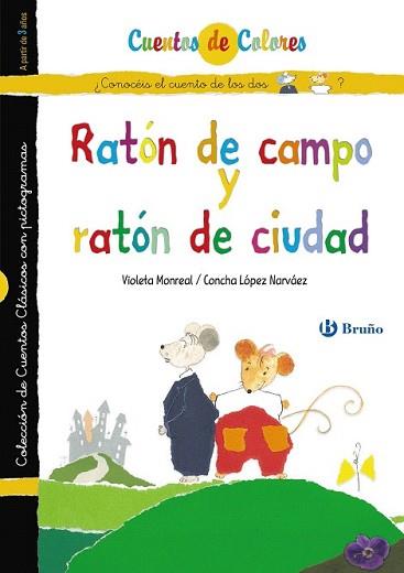 RATON DE CAMPO Y RATON | 9788421683750 | LÓPEZ NARVÁEZ, CONCHA/LALANA, FERNANDO