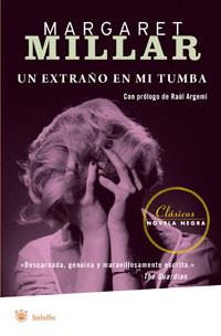 EXTRAÑO EN MI TUMBA, UN | 9788498671995 | MILLAR, MARGARET | Llibreria L'Illa - Llibreria Online de Mollet - Comprar llibres online