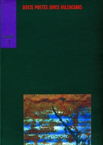 DOTZE POETES JOVES VALENCIANS | 9788481313031 | Llibreria L'Illa - Llibreria Online de Mollet - Comprar llibres online