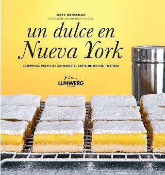 DULCE EN NUEVA YORK, UN | 9788497859295 | GROSSMAN, MARC