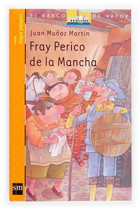 FRAY PERICO DE LA MANCHA | 9788467503807 | MUÑOZ MARTIN, JUAN | Llibreria L'Illa - Llibreria Online de Mollet - Comprar llibres online