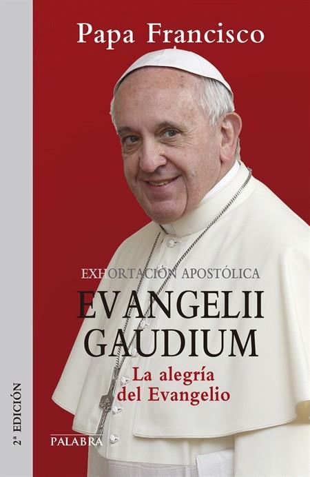EVANGELII GAUDIUM. EXHORTACIÓN APOSTÓLICA | 9788498409789 | PAPA FRANCISCO | Llibreria L'Illa - Llibreria Online de Mollet - Comprar llibres online