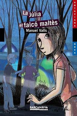 JÚLIA I EL FALCO MALTÈS, LA | 9788448927776 | VALLS, MANUEL | Llibreria L'Illa - Llibreria Online de Mollet - Comprar llibres online